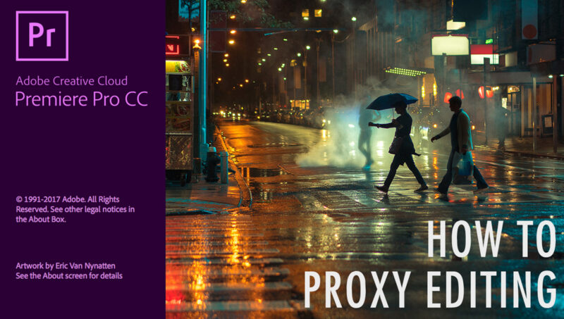How To Make Proxies In Premiere Pro